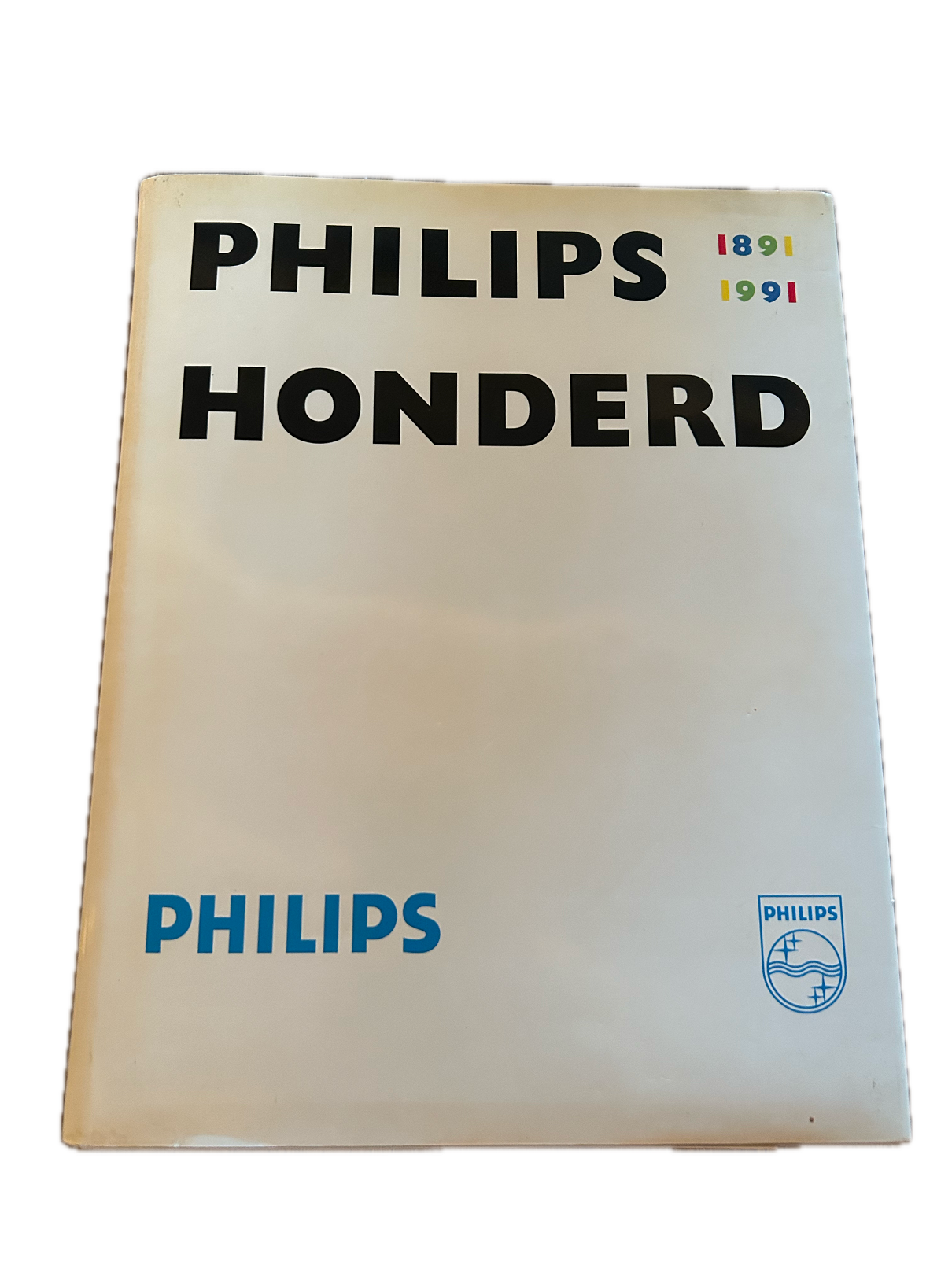 Boek Philips Honderd  1891-1991