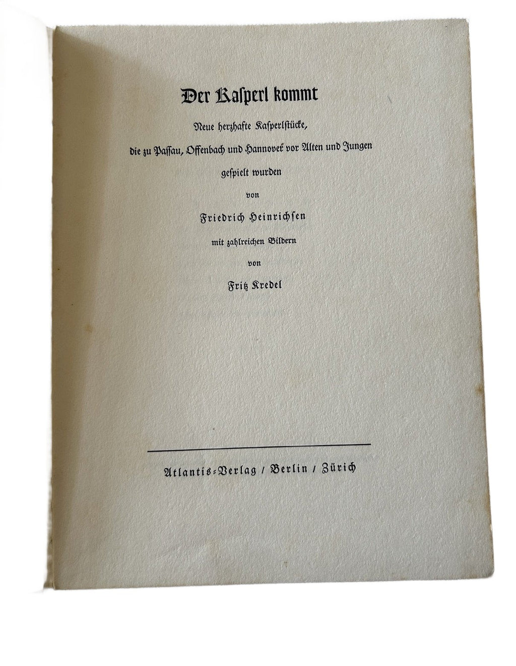 Der Kasperl Kommt  -Friedrich Heinrich  1939