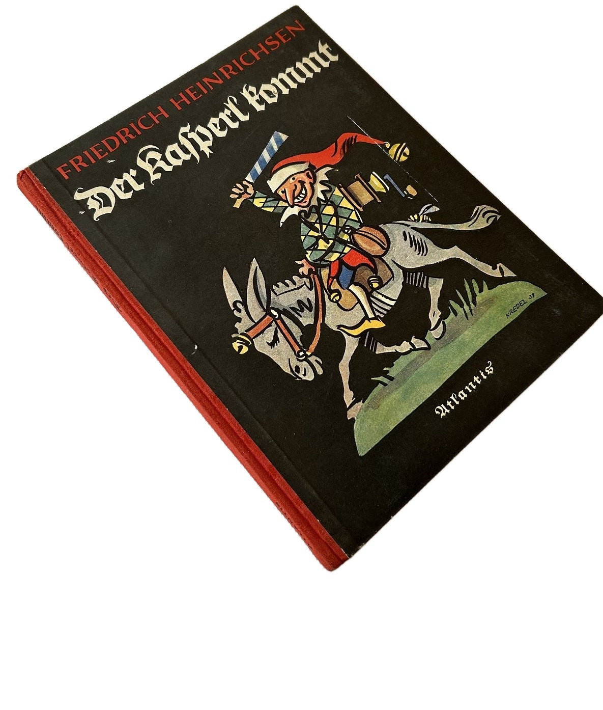 Der Kasperl Kommt  -Friedrich Heinrich  1939