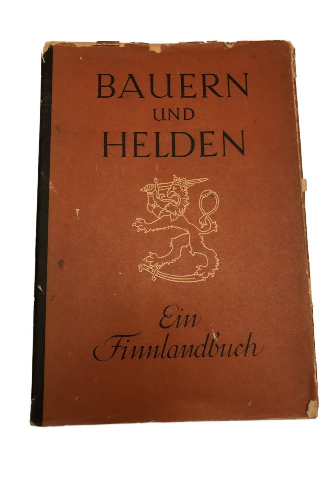 Boek Bauern und Helden Ein Finnlandbuch 1942